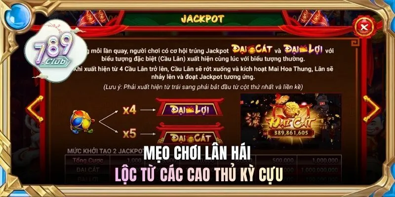 Mẹo chơi lân hái lộc từ các cao thủ kỳ cựu