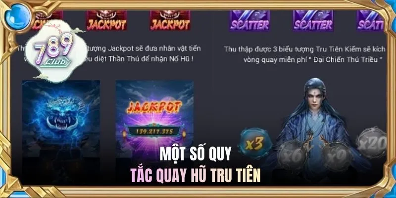 Một số quy tắc quay hũ tru tiên 