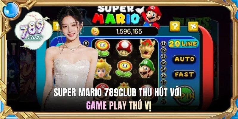 Super Mario 789Club thu hút với game play thú vị