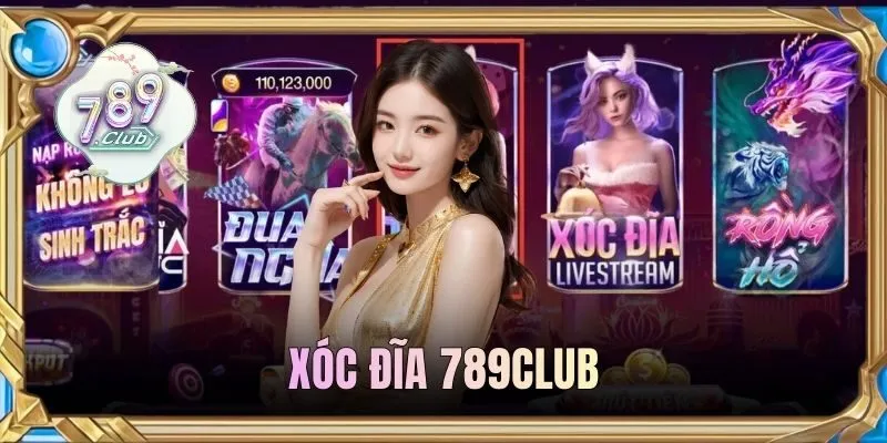 Xóc Đĩa 789CLUB - Cách Đọc Bàn Cược Bất Bại, X2 Tỷ Lệ Thắng 